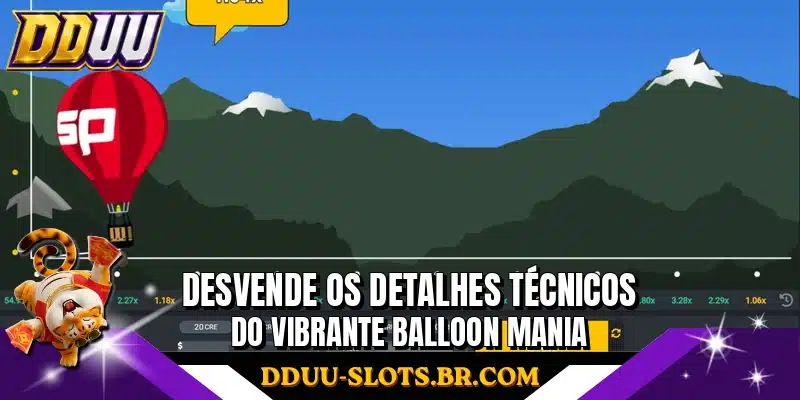 Desvende os detalhes técnicos do vibrante Balloon Mania