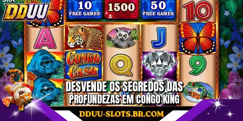 Desvende os segredos das profundezas em Congo King
