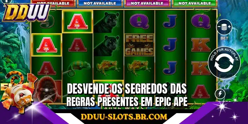 Desvende os segredos das regras presentes em Epic Ape