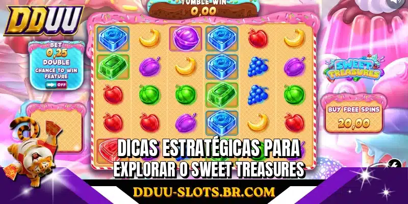 Dicas estratégicas para explorar o Sweet Treasures