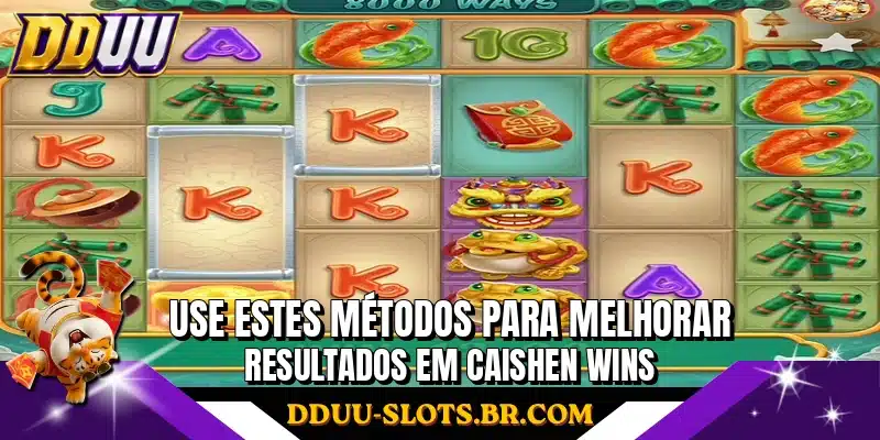 Use estes métodos para melhorar resultados em Caishen Wins
