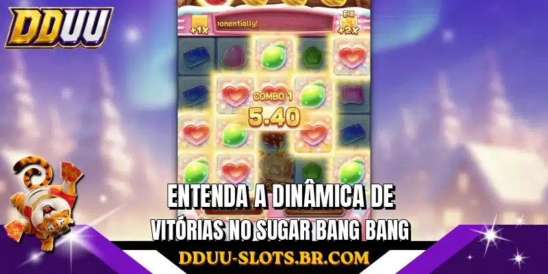 Entenda a dinâmica de vitórias no Sugar Bang Bang