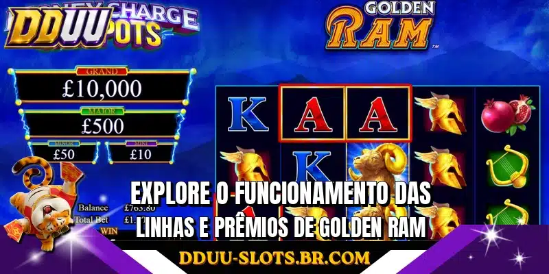 Explore o funcionamento das linhas e prêmios de Golden Ram