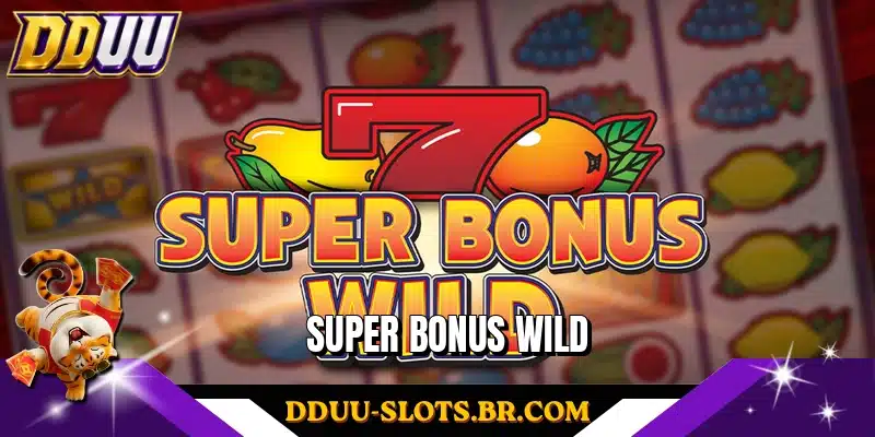 Super Bonus Wild